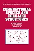 Combinatorial Species and Tree-like Structures