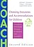 Choosing Outcomes and Accommodations for Children: A Guide to Educational Planning for Students With Disabilities