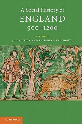 A Social History of England, 900–1200 (Paperback)