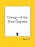Liturgy of the Blue Degrees by Albert Pike