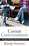 Corner Conversations: Engaging Dialogues About God and Life