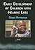 Early Development of Children with Hearing Loss
