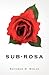 sub-rosa