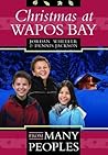 Christmas at Wapos Bay by Dennis Jackson