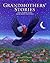 Grandmothers' Stories by Burleigh Muten