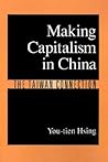 Making Capitalism in China: The Taiwan Connection Making Capitalism in China: The Taiwan Connection