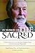 In Search of the Sacred: A ...