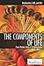 The Components of Life: From Nucleic Acids to Carbohydrates (Biochemistry, Cells, and Life)