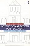 Instructional Design For Teachers