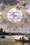 Sunlight at Midnight: St. Petersburg and the Rise of Modern Russia