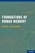 Foundations of Human Memory