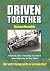 Driven Together