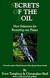 Secrets of the Soil: New Solutions for Restoring Our Planet