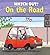 Watch Out! on the Road (Wat...