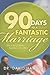 90 Days to a Fantastic Marr...
