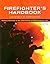 Firefighter's Handbook: Ess...