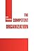 The Competent Organization