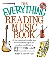 The Everything Reading Music: A Step-By-Step Introduction To Understanding Music Notation And Theory (Everything® Series) The Everything Reading Music: A Step-By-Step Introduction To Understanding Music Notation And Theory (Everything® Series)