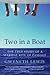 Two in a Boat: The True Story of a Marital Rite of Passage
