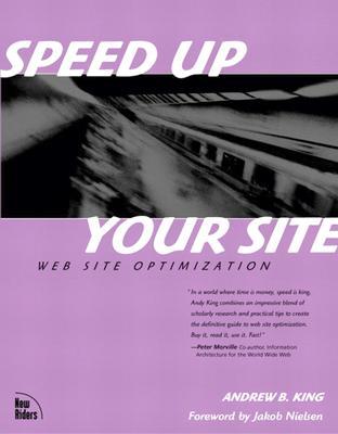 Speed Up Your Site: Web Site Optimization (Paperback)