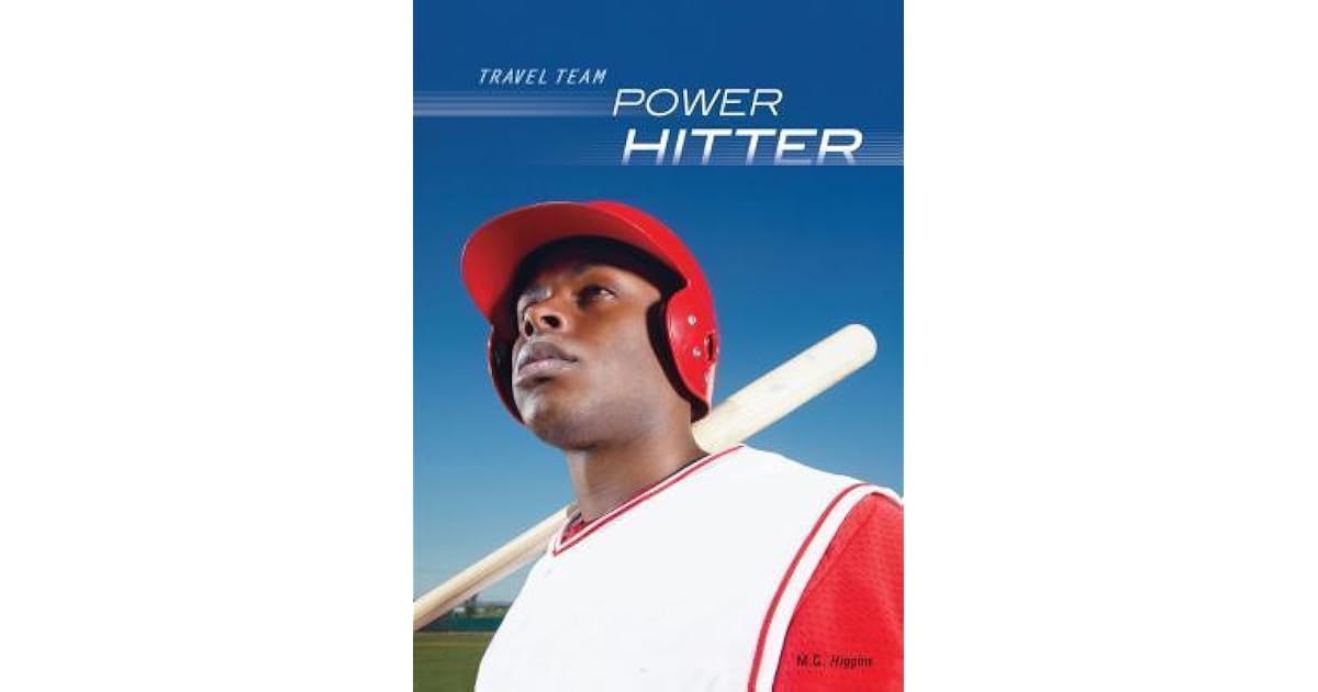 Power Hitter by M.G. Higgins