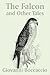The Falcon and Other Tales