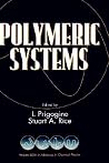 Polymeric Systems, Volume 94 Polymeric Systems, Volume 94