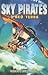 Sky Pirates of Neo Terra