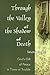 Through the Valley of the Shadow of Death by Susan English