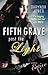 Fifth Grave Past the Light (Charley Davidson, #5)