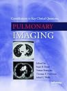 Pulmonary Imaging: Contributions to Key Clinical Questions Pulmonary Imaging: Contributions to Key Clinical Questions