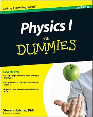 Physics I For Dummies, 2E (Paperback)