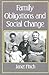 Family Obligations and Social Change (Family Life Series)