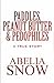Paddles, Peanut Butter & Pe...