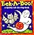 Eek-a-boo by Joan Holub