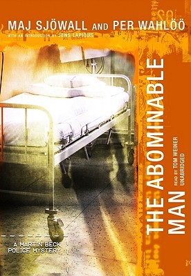 The Abominable Man: A Martin Beck Police Mystery