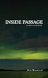 Inside Passage by Burt Weissbourd