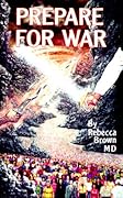 Prepare for War: A Manual for Spiritual Warfare
