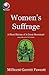 Women's Suffrage: A Short H...