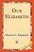 Our Elizabeth