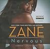 Nervous by Zane