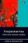 Trajectories (Culture and Communication in Asia)