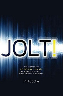 Jolt!: Get the Jump on a World That's Constantly Changing (Hardcover)