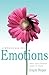 A Woman and Her Emotions: What Every Woman Needs to Know