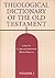 Theological Dictionary of the Old Testament, Vol. 1