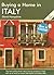 Buying a Home in Italy: A S...
