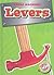 Levers (Blastoff! Readers: Simple Machines)