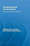 Gendering Global Transformations (Routledge Research in Gender and Society)