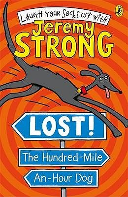 Lost! the Hundred Mile an Hour Dog (Paperback)