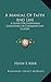A Manual Of Faith And Life:...